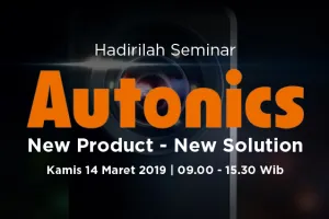 Seminar Autonics  14 Maret 2019