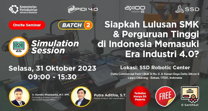 Siapkah Lulusan SMK & Perguruan Tinggi di Indonesia Memasuki Era Industri 4.0? Batch 2