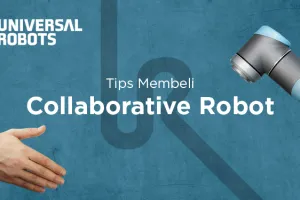 Tips Membeli Collaborative Robot