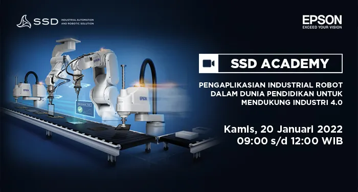 SSD Academy - Pengaplikasian Industrial Robot Dalam Dunia Pendidikan Untuk Mendukung Industri 4.0