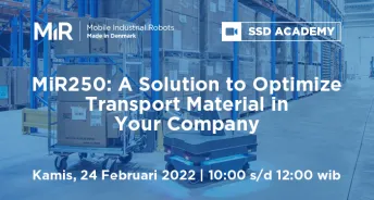 SSD Academy  MiR250 A Solution to Optimize Transport Material in Your Company